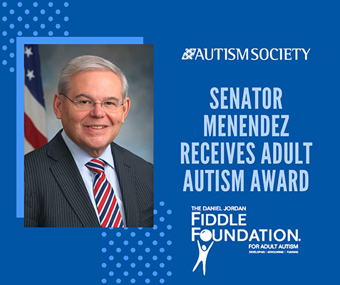 Senator Menendez Receives Adult Autism Award